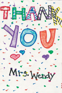 Gratitude is on display at Sunnybrook. The girls frequently express their love and appreciation to Wendy with heartfelt notes.