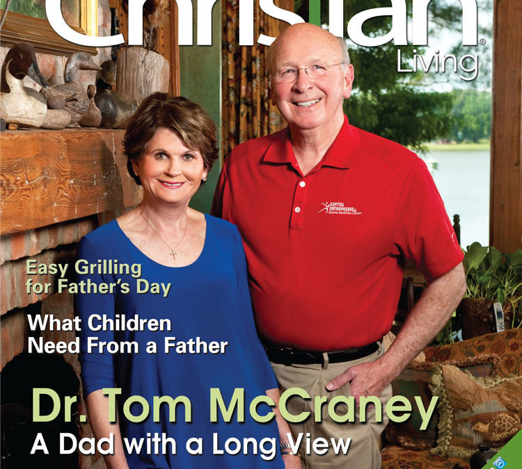 Dr. Tom McCraney—A Dad with a Long View