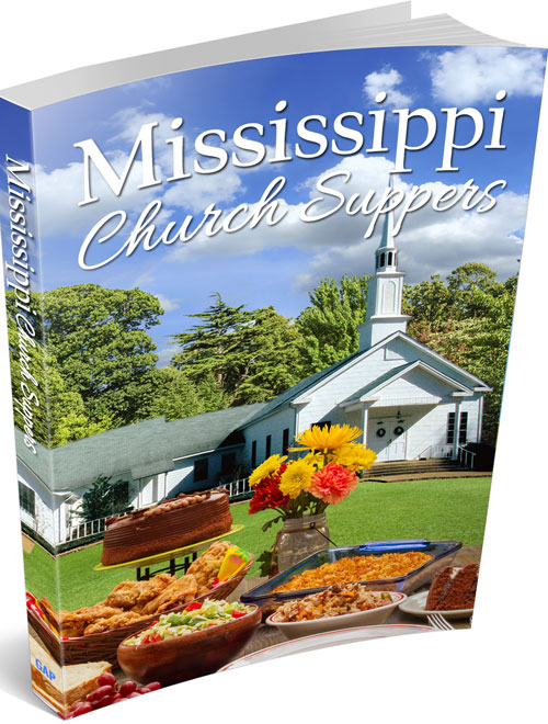 FOOD FOR THOUGHT—Mississippi Church Suppers