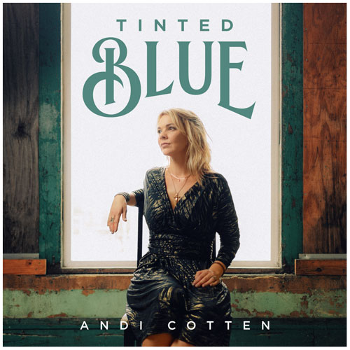 RAVE REVIEWS — ‘Tinted Blue” by Andi Cotten