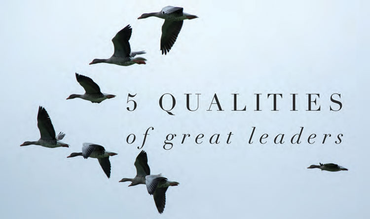 AS I SEE IT — 5 qualities of great leaders