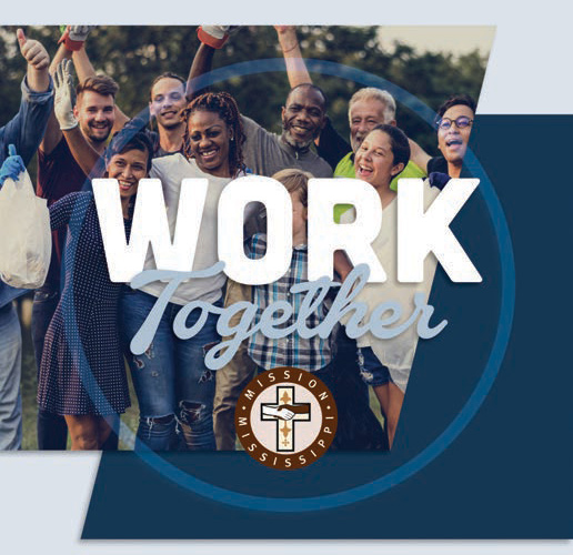 MISSION MISSISSIPPI MOMENTS — Commit your work to the Lord, together!