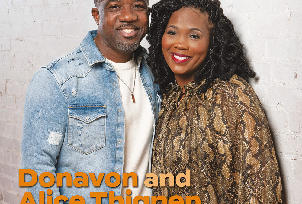 Donavon & Alice Thigpen — On marriage, therapy and more